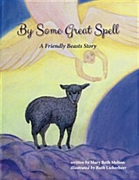 By Some Great Spell (Paperback)