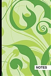 Notes: Unruled Writing Pad for Notes, Sketching, Ideas & More: Floral (1) - 6 X 9 [unruled Notebook / Journal] (Paperback)