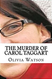 The Murder of Carol Taggart (Paperback)