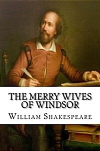 The Merry Wives of Windsor (Paperback)