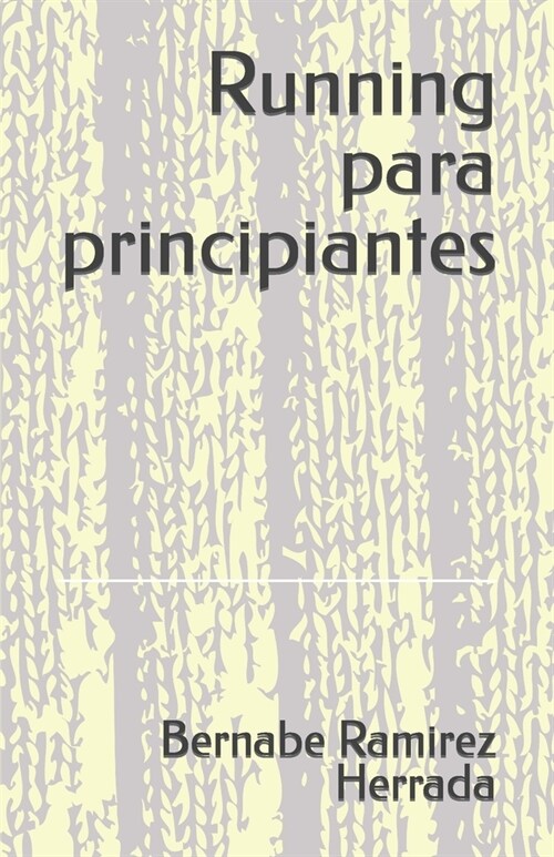 Running Para Principiantes (Paperback)