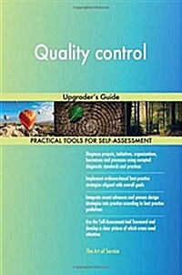 Quality Control: Upgraders Guide (Paperback)