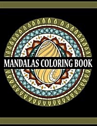 Mandalas Coloring Book: Relaxation Anti-Stress Large Print for Adults (Paperback)