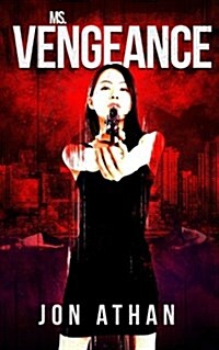 Ms. Vengeance (Paperback)