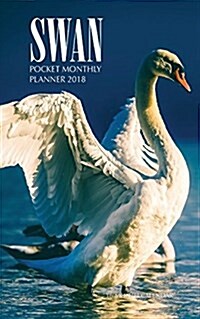 Swan Pocket Monthly Planner 2018: 16 Month Calendar (Paperback)
