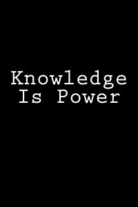 Knowledge Is Power: Notebook (Paperback)