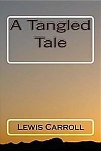 A Tangled Tale (Paperback)