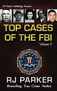 Top Cases of the FBI - Vol. II (Paperback)