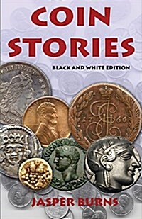 Coin Stories: Black and White Edition (Paperback)