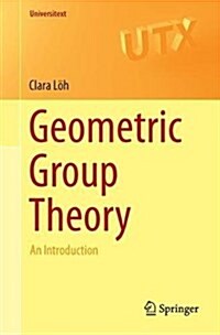 Geometric Group Theory: An Introduction (Paperback, 2017)