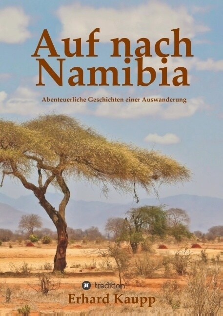 Auf Nach Namibia (Paperback)