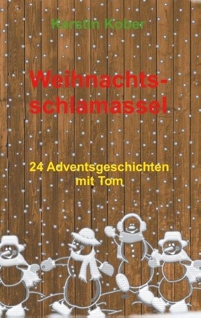 Weihnachtsschlamassel (Paperback)