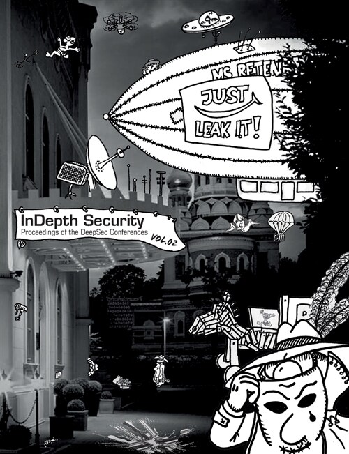 In Depth Security Vol. II: Proceedings of the DeepSec Conferences (Paperback)