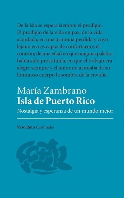 Isla de Puerto Rico: Nostalgia y Esperanza de Un Mundo Mejor (Paperback)