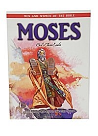 Moses - Men & Women of the Bib (Paperback)