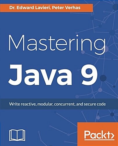 Mastering Java 9 (Paperback)