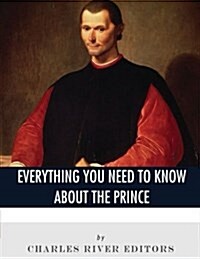 Everything You Need to Know about the Prince (Paperback)