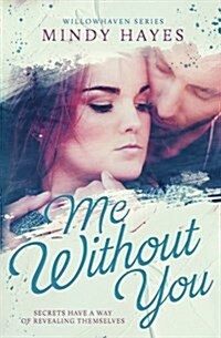 Me Without You (Paperback)