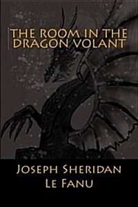 The Room in the Dragon Volant (Paperback)