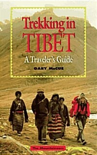 Trekking in Tibet (Paperback)