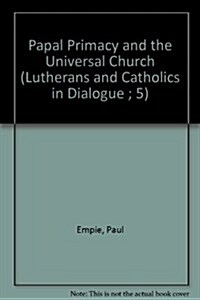 Papal Primacy and the Universal Church (Paperback)