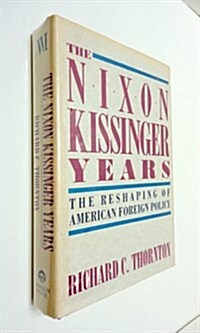 The Nixon-Kissinger Years (Hardcover)