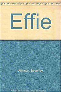 Effie (Hardcover)