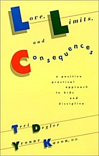 Love Limits and Consequences (Paperback)