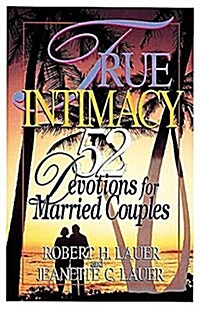 True Intimacy (Paperback)