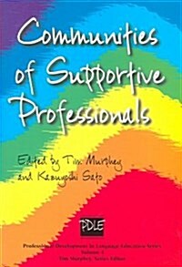 Communities of Supportive Professionals (Paperback)