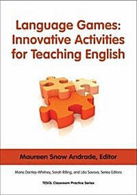 Language Games: Innovative Activities for Teaching English: (Paperback)