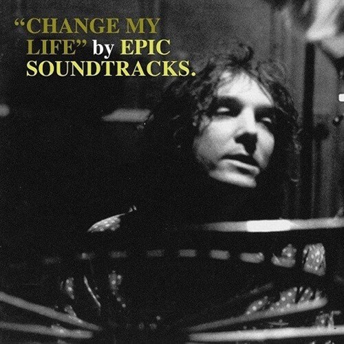 [수입] Epic Soundtracks - Change My Life [LP]