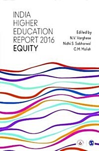 India Higher Education Report 2016: Equity (Paperback)