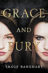 Grace and Fury (Hardcover)