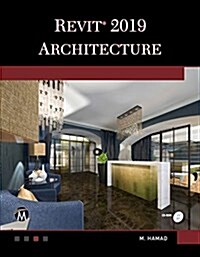 Autodesk Revit 2019 Architecture (Paperback)