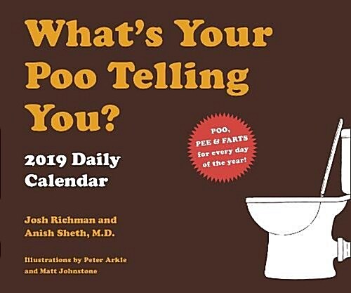 Whats Your Poo Telling You 2019 Daily Calendar (Daily)