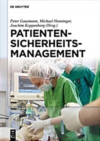 Patientensicherheitsmanagement (Paperback)