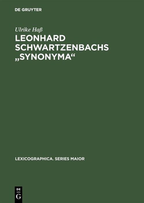 Leonhard Schwartzenbachs Synonyma (Hardcover, Reprint 2017)