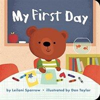 My First Day (Board Books)