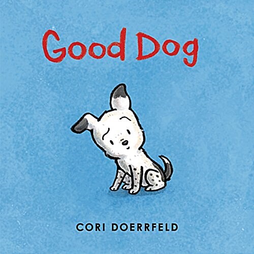Good Dog (Hardcover)