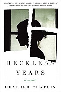 Reckless Years: A Diary of Love and Madness (Paperback)