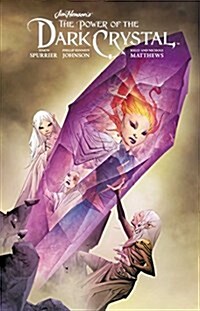 Jim Hensons Power of the Dark Crystal, Vol. 3 (Hardcover)
