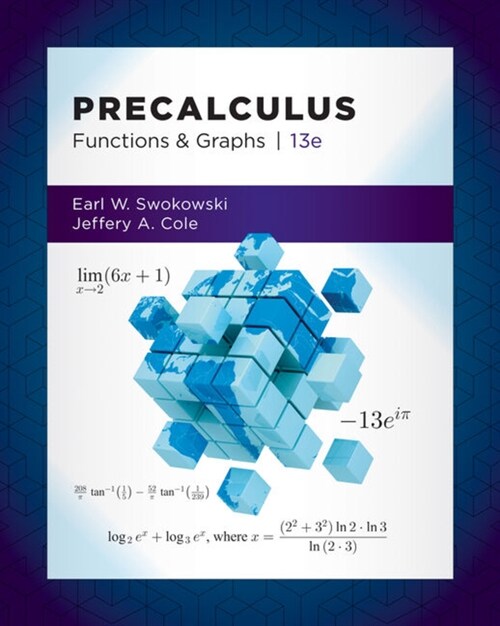 Student Solutions Manual for Swokowski/Coles Precalculus: Functions and Graphs, 13th (Paperback, 13)