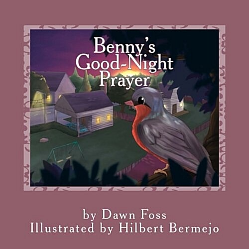 Bennys Good-night Prayer (Paperback, Large Print)