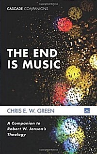 The End Is Music (Paperback)