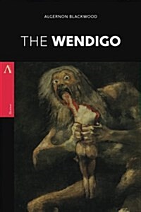 The Wendigo (Paperback)