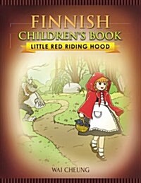 Finnish Childrens Book: Little Red Riding Hood (Paperback)