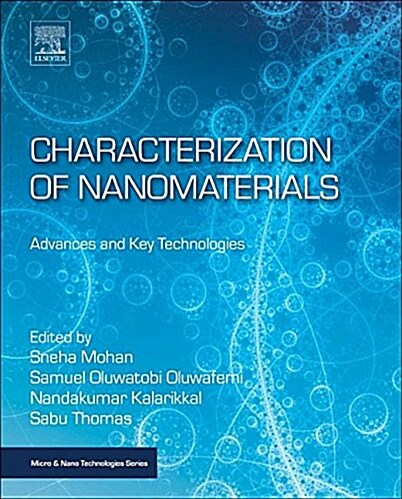 Characterization of Nanomaterials : Advances and Key Technologies (Paperback)