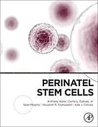 Perinatal Stem Cells: Research and Therapy (Hardcover)