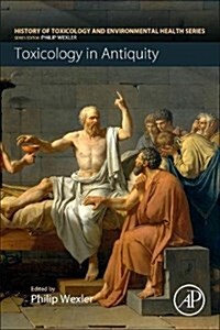 Toxicology in Antiquity (Paperback, 2)